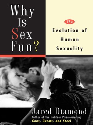 cover image of Why Is Sex Fun?